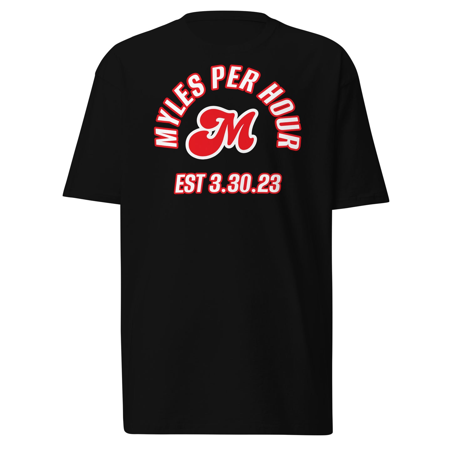 MylesPerHour Est T-Shirt